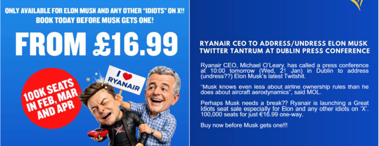 Ryanair Goza Com Elon Musk e Lança Promoção “Para Idiotas” Com Bilhetes a 16,99 Euros Ryanair Goza Com Elon Musk e Lança Promoção “Para Idiotas” Com Bilhetes a 16,99 Euros